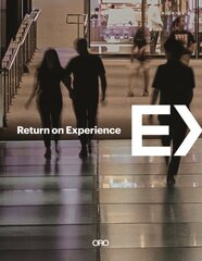 Return on Experience цена и информация | Книги об искусстве | pigu.lt