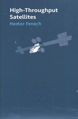 High-Thoroughput Satellites Unabridged edition kaina ir informacija | Socialinių mokslų knygos | pigu.lt