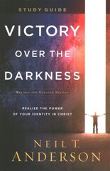 Victory Over the Darkness Study Guide Realize the Power of Your Identity in Christ цена и информация | Духовная литература | pigu.lt