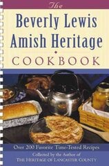 Beverly Lewis Amish Heritage Cookbook kaina ir informacija | Receptų knygos | pigu.lt