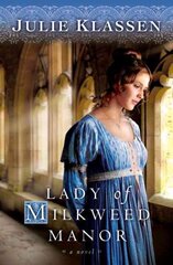 Lady of Milkweed Manor kaina ir informacija | Fantastinės, mistinės knygos | pigu.lt