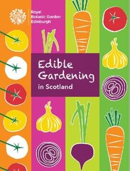 Edible Gardening in Scotland цена и информация | Книги о садоводстве | pigu.lt