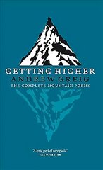 Getting Higher: the Complete Mountain Poems kaina ir informacija | Poezija | pigu.lt