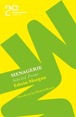 Edwin Morgan Twenties: Menagerie kaina ir informacija | Poezija | pigu.lt
