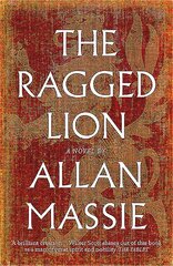 Ragged Lion: A Novel цена и информация | Фантастика, фэнтези | pigu.lt