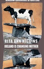 Ireland Is Changing Mother kaina ir informacija | Poezija | pigu.lt