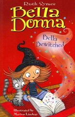 Bella Donna 6: Bella Bewitched цена и информация | Книги для подростков и молодежи | pigu.lt