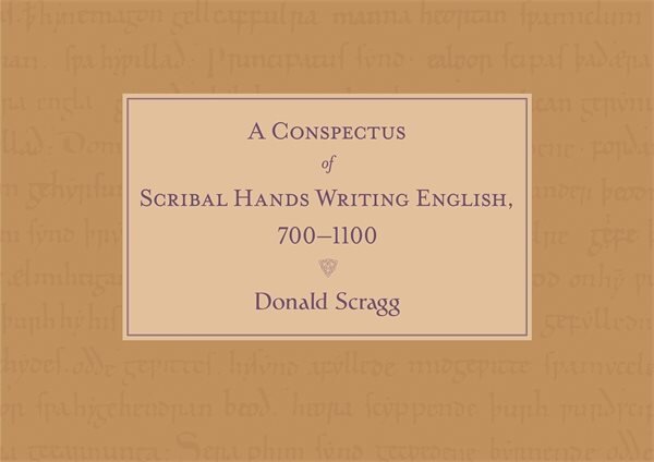 Conspectus of Scribal Hands Writing English, 700-1100 kaina ir informacija | Istorinės knygos | pigu.lt