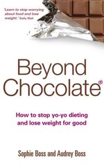 Beyond Chocolate: The mindful way to a healthy relationship with food and your body цена и информация | Самоучители | pigu.lt