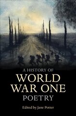 History of World War One Poetry цена и информация | Исторические книги | pigu.lt