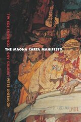 Magna Carta Manifesto: Liberties and Commons for All kaina ir informacija | Istorinės knygos | pigu.lt