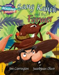 Cambridge Reading Adventures Sang Kancil and the Farmer Gold Band цена и информация | Книги для подростков и молодежи | pigu.lt