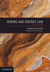 Mining and Energy Law 2nd Revised edition цена и информация | Книги по экономике | pigu.lt