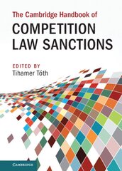 Cambridge Handbook of Competition Law Sanctions kaina ir informacija | Ekonomikos knygos | pigu.lt