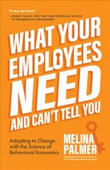 What Your Employees Need and Can't Tell You цена и информация | Книги по экономике | pigu.lt