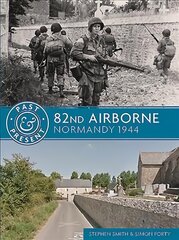 82nd Airborne: Normandy 1944 kaina ir informacija | Istorinės knygos | pigu.lt