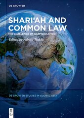 Shariah and Common Law: The Challenge of Harmonisation цена и информация | Книги по экономике | pigu.lt