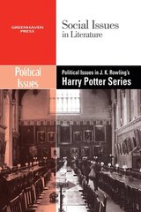 Political Issues in J.K. Rowling's Harry Potter Series kaina ir informacija | Knygos paaugliams ir jaunimui | pigu.lt