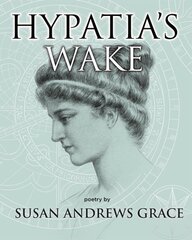 Hypatia's Wake kaina ir informacija | Poezija | pigu.lt