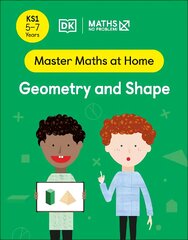 Maths No Problem! Geometry and Shape, Ages 5-7 (Key Stage 1) kaina ir informacija | Knygos paaugliams ir jaunimui | pigu.lt