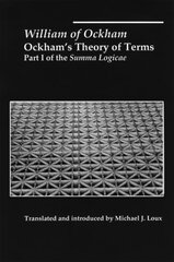 Ockham`s Theory of Terms Part I of the Summa Logicae kaina ir informacija | Istorinės knygos | pigu.lt