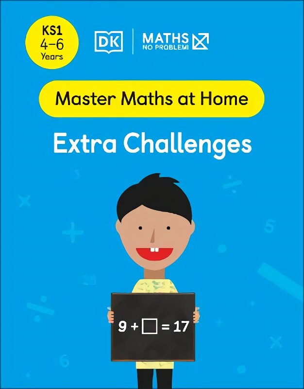 Maths No Problem! Extra Challenges, Ages 4-6 (Key Stage 1) kaina ir informacija | Knygos paaugliams ir jaunimui | pigu.lt