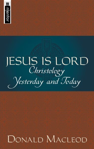 Jesus is Lord: Christology Yesterday and Today цена и информация | Dvasinės knygos | pigu.lt