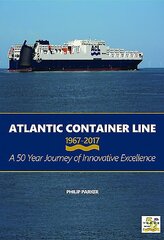 Atlantic Container Line 1967-2017 цена и информация | Путеводители, путешествия | pigu.lt