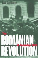 Romanian Revolution of December 1989 цена и информация | Исторические книги | pigu.lt