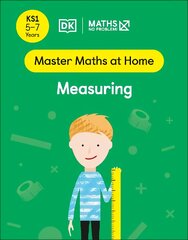 Maths No Problem! Measuring, Ages 5-7 (Key Stage 1) цена и информация | Книги для подростков и молодежи | pigu.lt