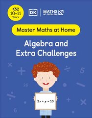 Maths No Problem! Algebra and Extra Challenges, Ages 10-11 (Key Stage 2) kaina ir informacija | Knygos paaugliams ir jaunimui | pigu.lt