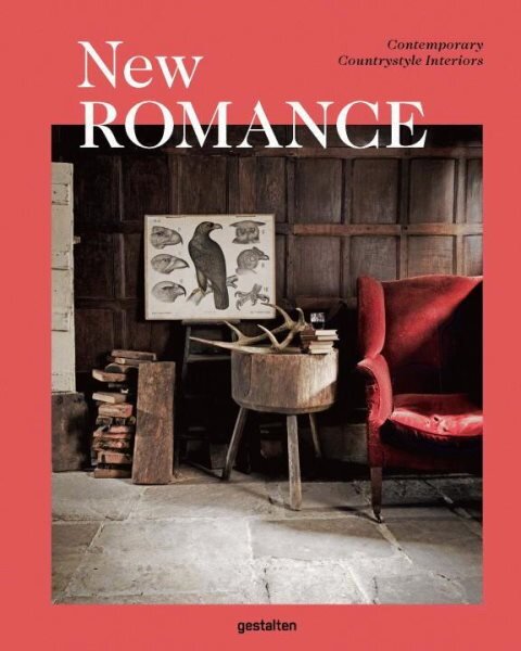 New Romance: Contemporary Countrystyle Interiors kaina ir informacija | Knygos apie architektūrą | pigu.lt