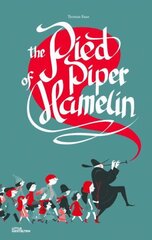 Pied Piper of Hamelin цена и информация | Книги для подростков и молодежи | pigu.lt