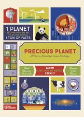 Precious Planet: A User's Manual for Curious Earthlings kaina ir informacija | Knygos paaugliams ir jaunimui | pigu.lt