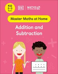 Maths No Problem! Addition and Subtraction, Ages 8-9 (Key Stage 2) цена и информация | Книги для подростков и молодежи | pigu.lt