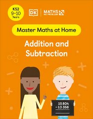 Maths No Problem! Addition and Subtraction, Ages 9-10 (Key Stage 2) цена и информация | Книги для подростков и молодежи | pigu.lt