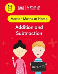 Maths No Problem! Addition and Subtraction, Ages 7-8 (Key Stage 2) цена и информация | Книги для подростков  | pigu.lt