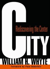 City: Rediscovering the Center цена и информация | Книги по социальным наукам | pigu.lt