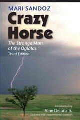 Crazy Horse: The Strange Man of the Oglalas Third Edition kaina ir informacija | Socialinių mokslų knygos | pigu.lt