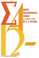 Greek Philosophical Terms: A Historical Lexicon kaina ir informacija | Istorinės knygos | pigu.lt