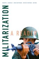 Militarization: A Reader цена и информация | Исторические книги | pigu.lt