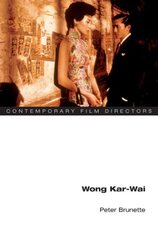 Wong Kar-wai kaina ir informacija | Knygos apie meną | pigu.lt