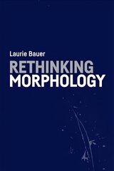 Rethinking Morphology kaina ir informacija | Užsienio kalbos mokomoji medžiaga | pigu.lt