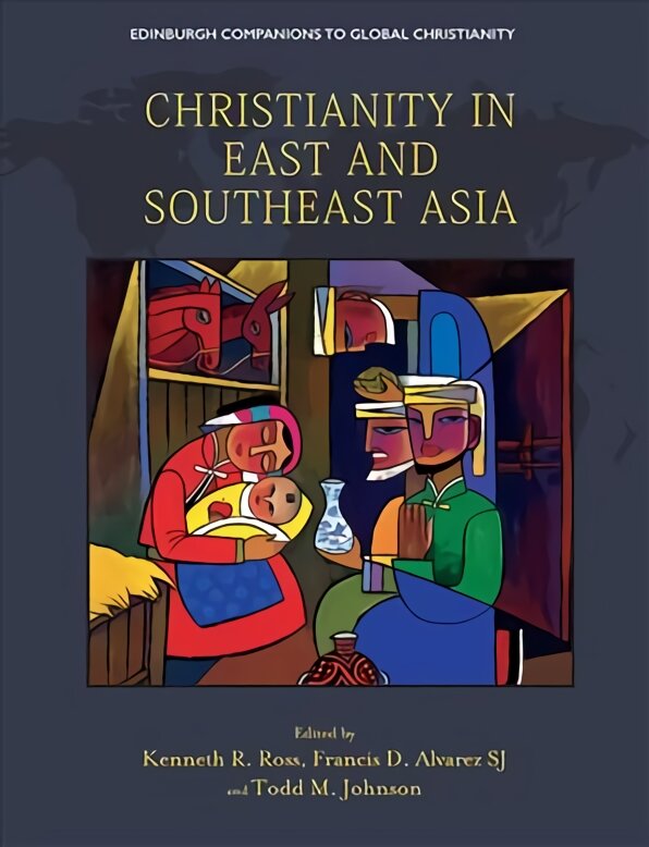 Christianity in East and Southeast Asia kaina ir informacija | Dvasinės knygos | pigu.lt