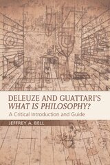 Deleuze and Guattari's What is Philosophy?: A Critical Introduction and Guide kaina ir informacija | Istorinės knygos | pigu.lt