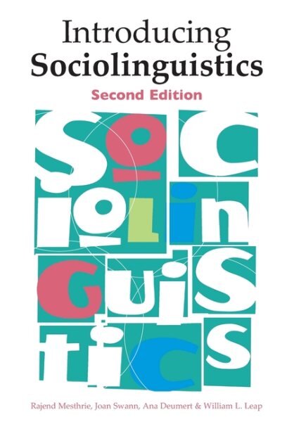 Introducing Sociolinguistics 2nd Revised edition цена и информация | Užsienio kalbos mokomoji medžiaga | pigu.lt