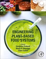 Engineering Plant-Based Food Systems цена и информация | Книги по социальным наукам | pigu.lt