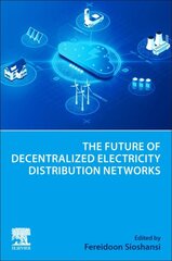 Future of Decentralized Electricity Distribution Networks цена и информация | Книги по экономике | pigu.lt