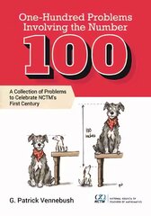 One Hundred Problems Involving the Number 100 цена и информация | Книги по социальным наукам | pigu.lt