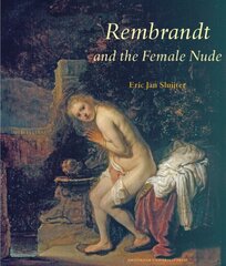 Rembrandt and the Female Nude kaina ir informacija | Knygos apie meną | pigu.lt